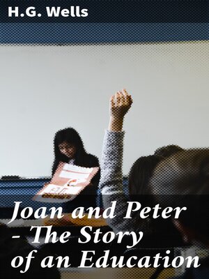 cover image of Joan and Peter--The Story of an Education